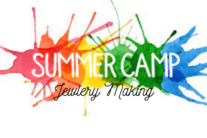 Jewelry Summer Camp June 27 & 28, 10-11:30am (Taught By Rene In Classroom A & B, $69)