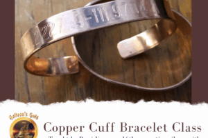 Copper Cuff Bracelet Class, Fri May 15 at 7pm (Taught by Rene in classroom A and B, $35)