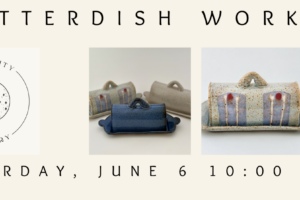 Butter Dish Workshop, Saturday, 6/6/2026 10:00 am – 12:30 pm (Taught by Jordan, Classroom, $55)