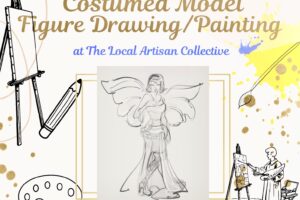 Costumed Model Figure Drawing/Painting: “Halloween Themed Model” on October 15 from 6:30pm to 9pm (Taught by Charis, $16)